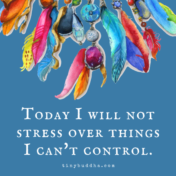 Today-I-will-not-stress-600x600